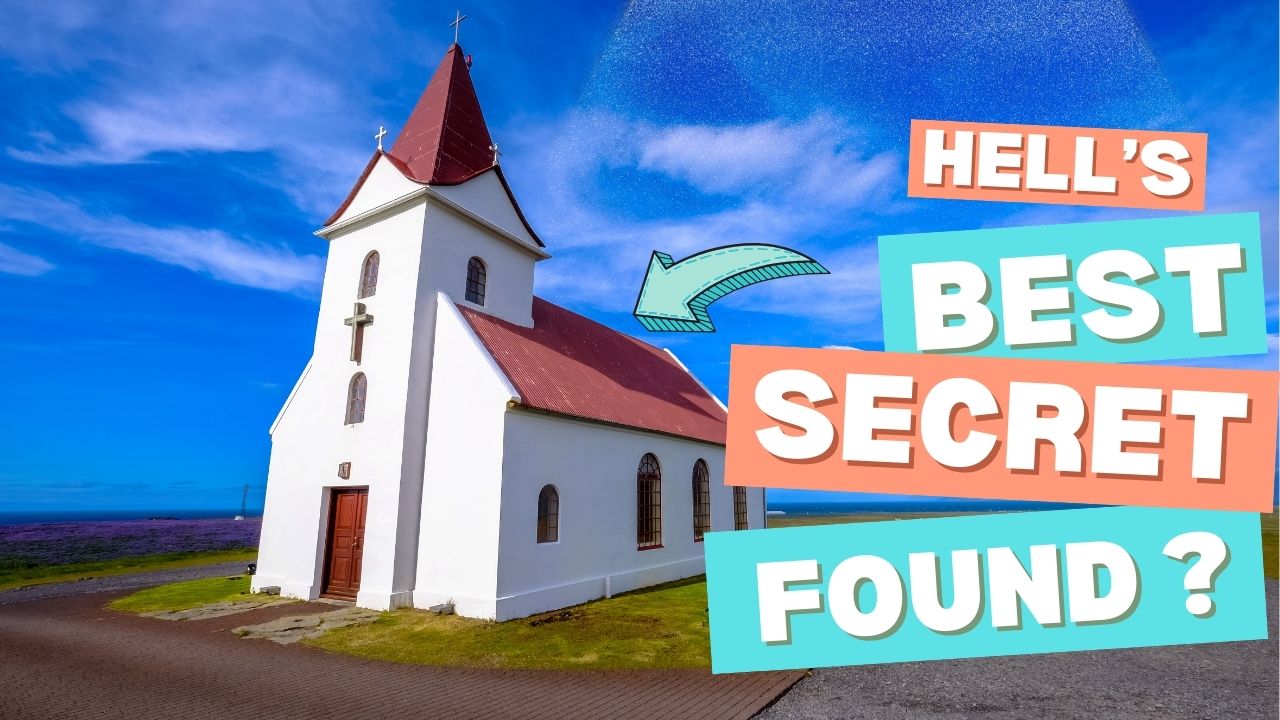 Hell’s Best Kept Secret